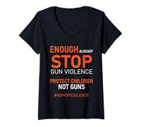 Womens Protect Children Not Guns Stop Gun Violence Enough Already V-Neck T-Shirt