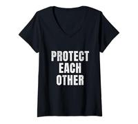 Women's Protect Each Other Kindness Humanity Statement Design V-Neck T-Shirt
