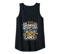 Womens Proud School Cafeteria Quote Superheroes Without Capes Tank Top