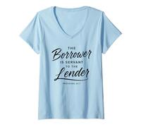 Women's Proverbs 22:7 Borrower is Servant to The Lender Debt Free V-Neck T-Shirt
