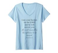 Womens Psalm 55 22 Cast Your Burden On The Lord He Sustains Bible V-Neck T-Shirt