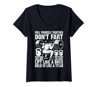 Womens Pull Yourself Together Don't Fart Lift Like A Boss V-Neck T-Shirt