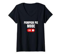 Womens Pumpkin Pie Mode On Funny Thanksgiving Adult Humor V-Neck T-Shirt