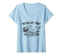 Women's Putting Off Today Forever Funny Snail Procrastination Humor V-Neck T-Shirt