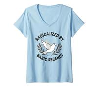 Women's Radicalized By Basic Decency Social Justice Activism V-Neck T-Shirt