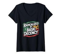 Women's Radicalized By Basic Decency Social Justice Power Activist V-Neck T-Shirt