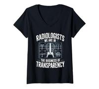 Womens Radiologists We are in the business Radiologist tech V-Neck T-Shirt
