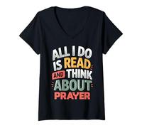 Womens Read and Think About Prayer | Faith & Book Lover V-Neck T-Shirt