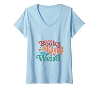 Women's Read Books Stay Weird Groovy Bookworm Reader V-Neck T-Shirt