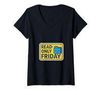Women's Read Only Friday Funny Developer IT Sysadmin V-Neck T-Shirt