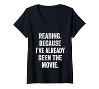 Womens Reading Because I've Already Seen The Movie Funny Bookworm V-Neck T-Shirt