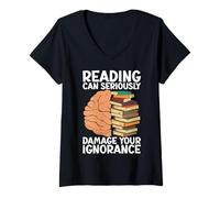 Womens Reading can seriously damage your ignorance - Book Lovers V-Neck T-Shirt