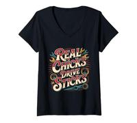Womens Real Chicks Drive Sticks Manual Car Woman Driver -- V-Neck T-Shirt