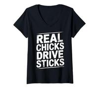 Womens Real Chicks Drive Sticks Manual Car Woman Driver V-Neck T-Shirt