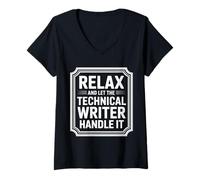 Women's Relax and Let The Technical Writer Handle It - V-Neck T-Shirt