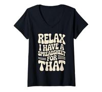 Women's Relax I Have A Spreadsheet for That Accountant Accounting V-Neck T-Shirt