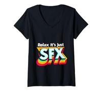 Womens Relax It's Just SFX Makeup Artist Work Movie Film - V-Neck T-Shirt