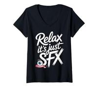 Womens Relax It's Just SFX Makeup Artist Work Movie Film - V-Neck T-Shirt