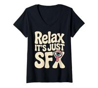 Womens Relax It's Just SFX Makeup Artist Work Movie Film - V-Neck T-Shirt