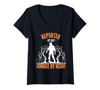 Womens Reporter by Day Zombie by Night Funny Halloween Creepy Scary V-Neck T-Shirt