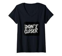Womens Respect the Distance with this Don't Come Any Closer Emblem V-Neck T-Shirt