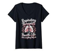 Women's Respiratory Therapist RT Breath Life Into Everything They Do V-Neck T-Shirt