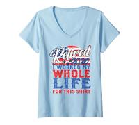 Women's Retired 2026 Funny Retirement Gift Worked My Life July 4th V-Neck T-Shirt