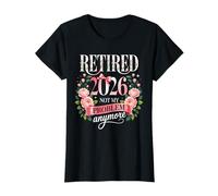 Womens Retired 2026 Not My Problem Anymore Retirement Women Retire T-Shirt