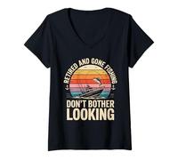 Women's Retired and Gone Fishing Don't Bother Looking V-Neck T-Shirt