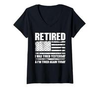 Women's Retired I was Tired Yesterday and I’m Tired Again Today V-Neck T-Shirt