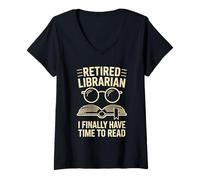 Womens Retired Librarian I Finally Have Time To Read V-Neck T-Shirt
