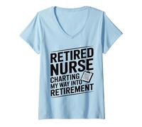 Women's Retired Nurse Charting My Way Into Retirement Fun V-Neck T-Shirt