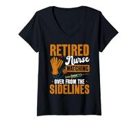 Womens Retired Nurse Watching Over from The Sidelines Funny Retirem V-Neck T-Shirt