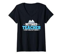Womens Retired Teacher Every Child Left Behind Bold Humor Quote V-Neck T-Shirt