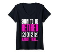 Womens Retiree Soon to BE Retired 2026 Almost There Retirement V-Neck T-Shirt