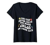 Womens Retro Groovy You Can Never Have Too Much Chloe in Your Life V-Neck T-Shirt