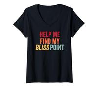 Women's Retro Grunge Help Me Find My Bliss Point Orgasm Humor V-Neck T-Shirt