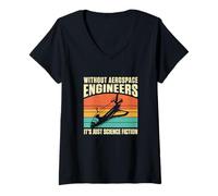Women's Retro Without Aerospace Engineers It's Just Science Fiction V-Neck T-Shirt