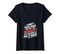 Womens Return That Audacity to Where It Came From V-Neck T-Shirt