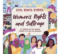 Civil Rights Stories: Women's Rights and Suffrage: (Civil Rights Stories Illustrated edition)