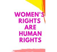 Women's Rights Are Human Rights