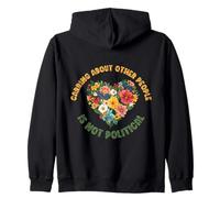 Women's Rights: Caring About Other People is Not Political Zip Hoodie