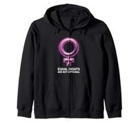 Womens Rights Feminist Equal Rights Are Not Optional Zip Hoodie