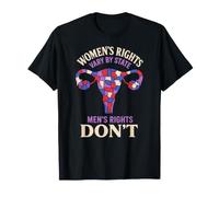 Womens Rights Vary By State Feminist Pro Choice Advocacy T-Shirt