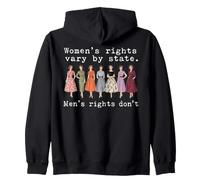 Women's Rights Vary By State Men's Rights Don't Zip Hoodie