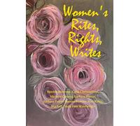 Women's Rites, Rights, Writes