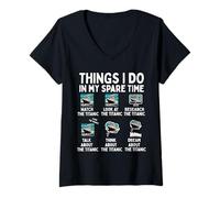 Women's RMS Titanic Funny Things I Do in My Spare Time Boys Birthday V-Neck T-Shirt