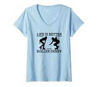 Women's Roller Derby Girl Life is Better with Roller Derby V-Neck T-Shirt