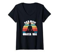 Womens Sab Moh Maya Hai Hindi Meditation Woman yoga Desi Slogan V-Neck T-Shirt