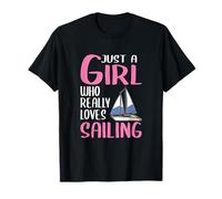 Womens Sailing Gift Just A Girl Who Really Loves Sailing T-Shirt